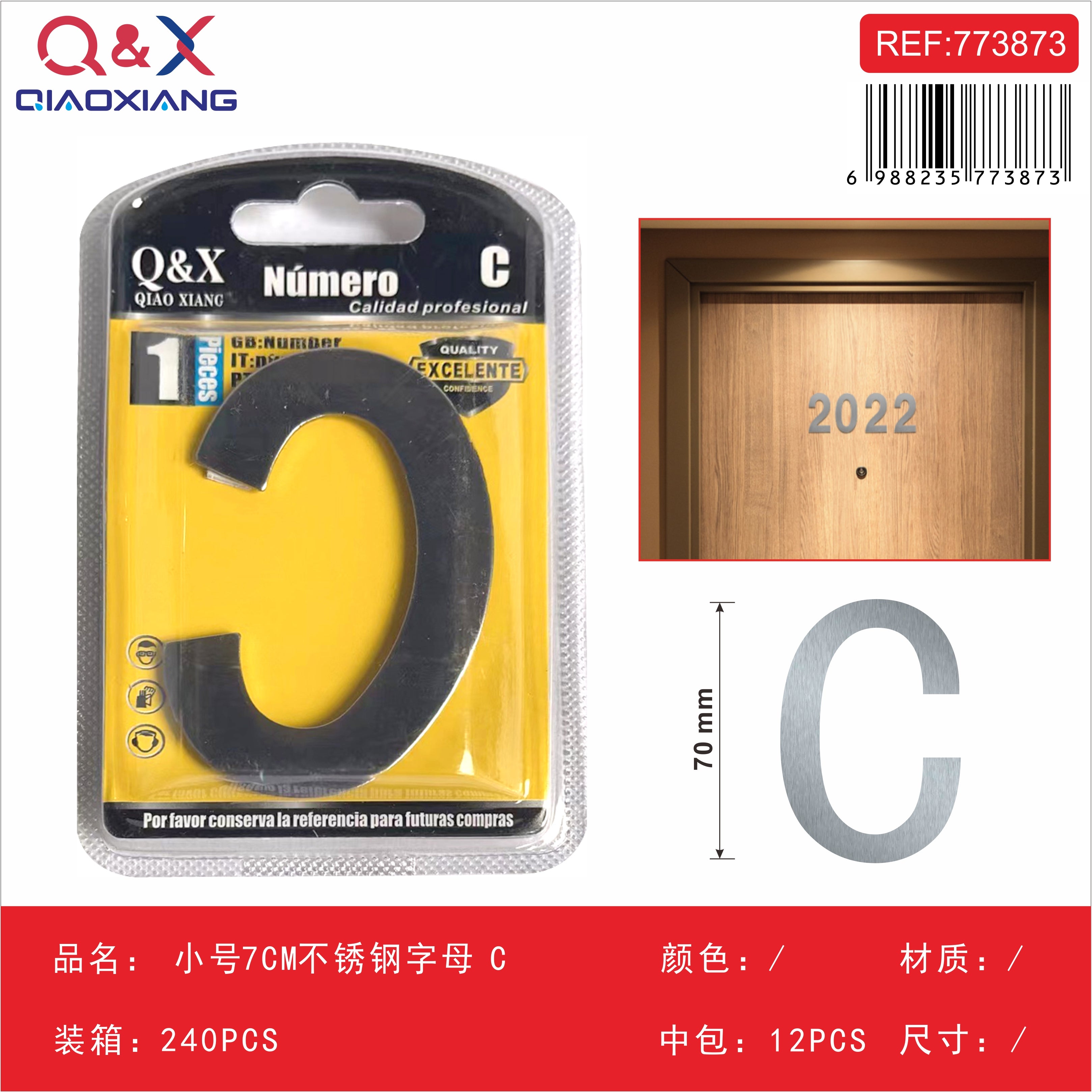 Número acero inoxidable pequeño 7 cm C